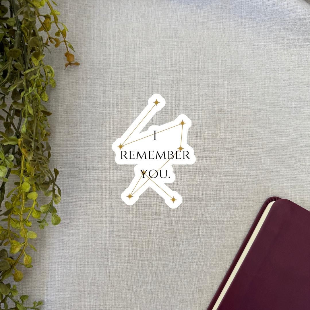 I Remember You - Sticker