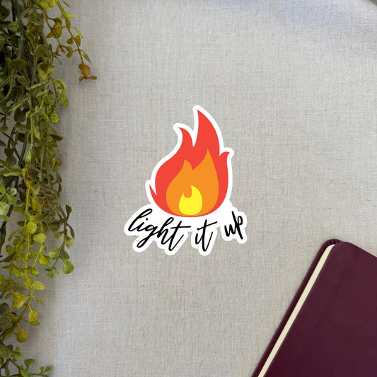 Light it Up - Sticker